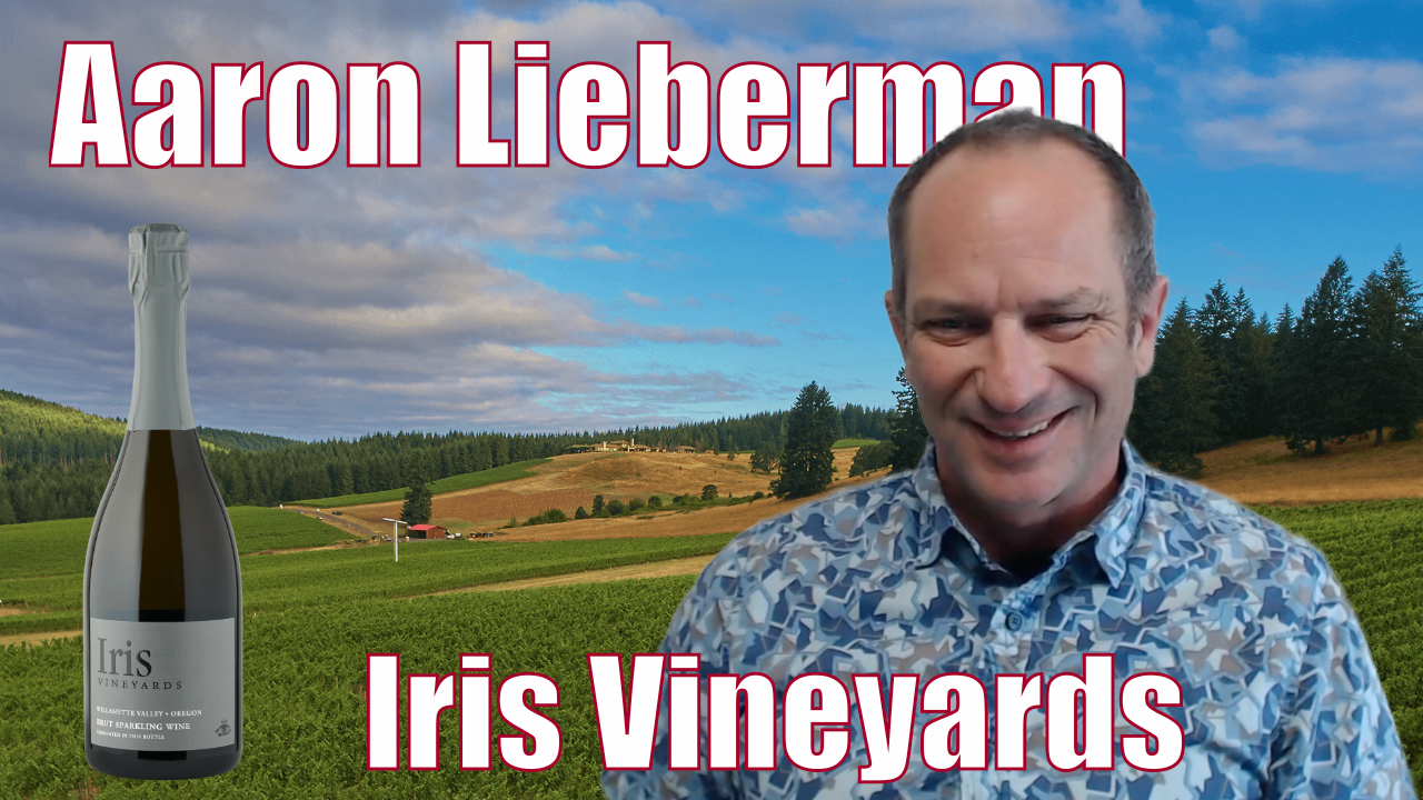 Aaron Libermann of Iris Vineyards