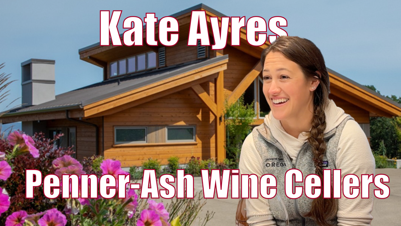 Kate Ayres of Penner-Ash Wine Cellars